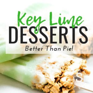 | Key Lime Desserts Better Than Pie | https://seasyourday.com/key-lime-desserts-better-than-pie