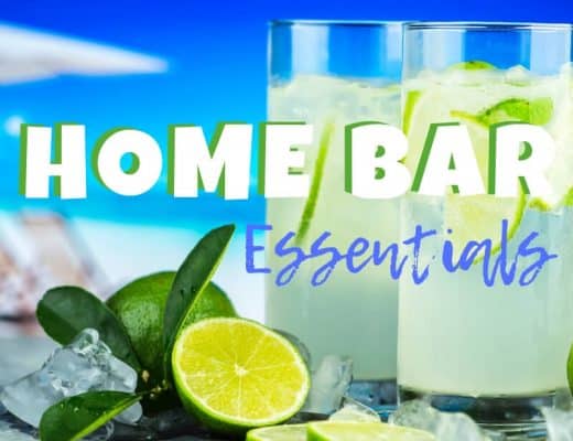 Home Bar Essentials_A List of Everything you'll need for care-free hosting.