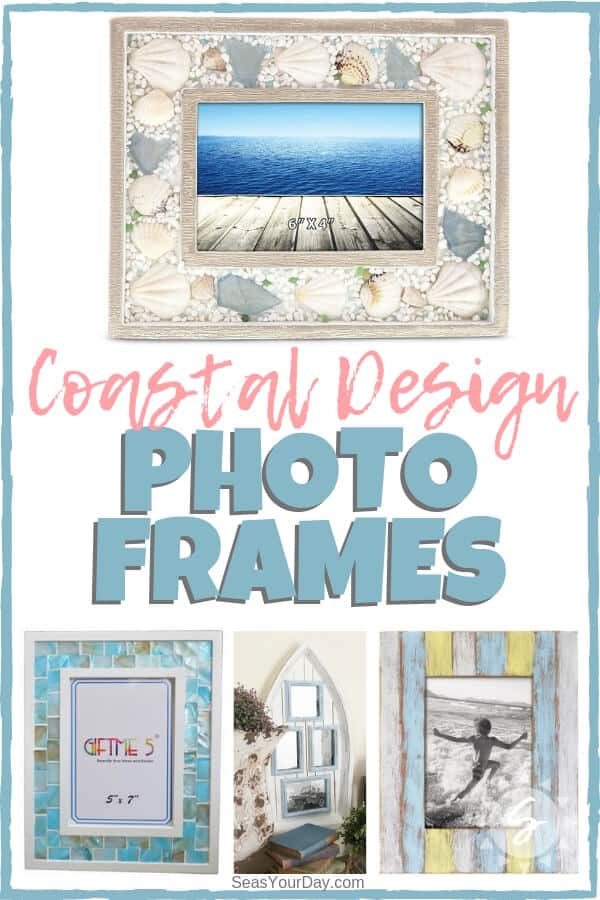 Coastal Design Photo Frames | Shop the Look and DIY Ideas