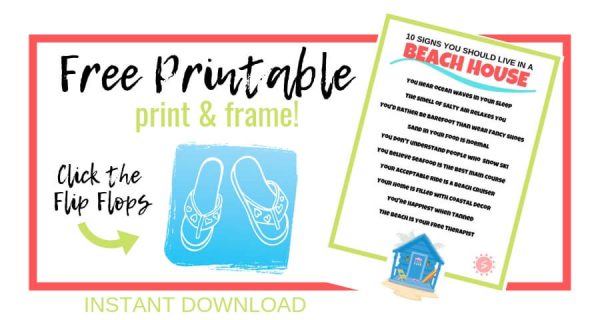 10 Signs You Should Live in a Beach House_Free Printable
