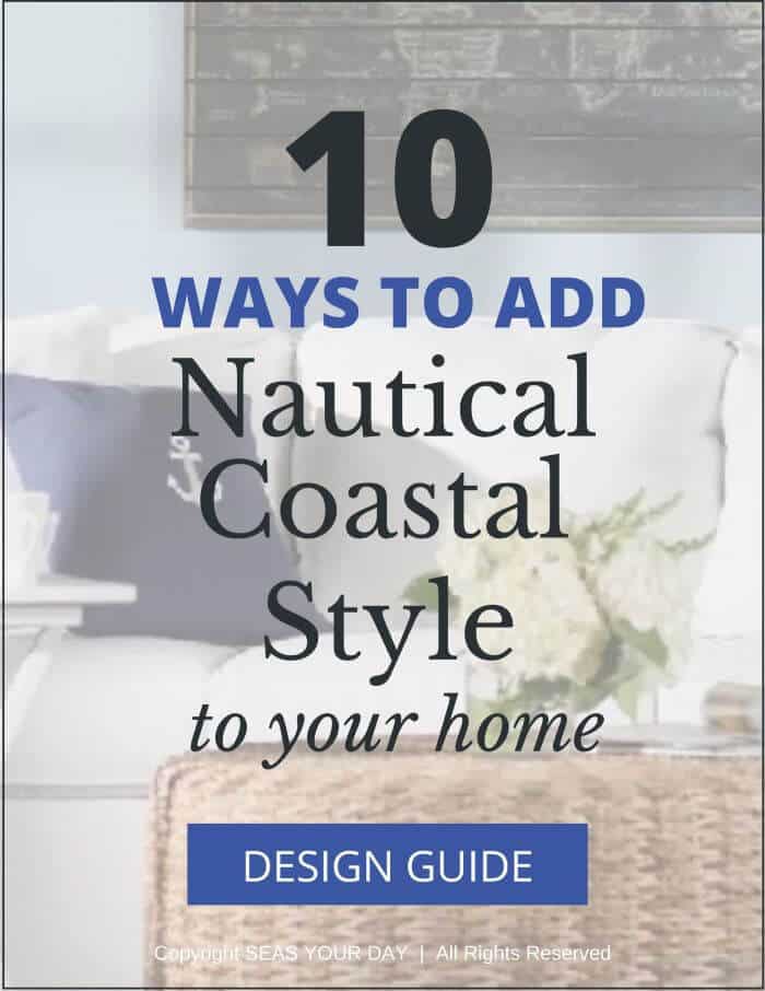 10 Ways to Add Nautical Coastal Style to Your Home